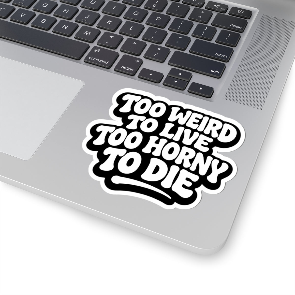 Weird & Horny Stickers
