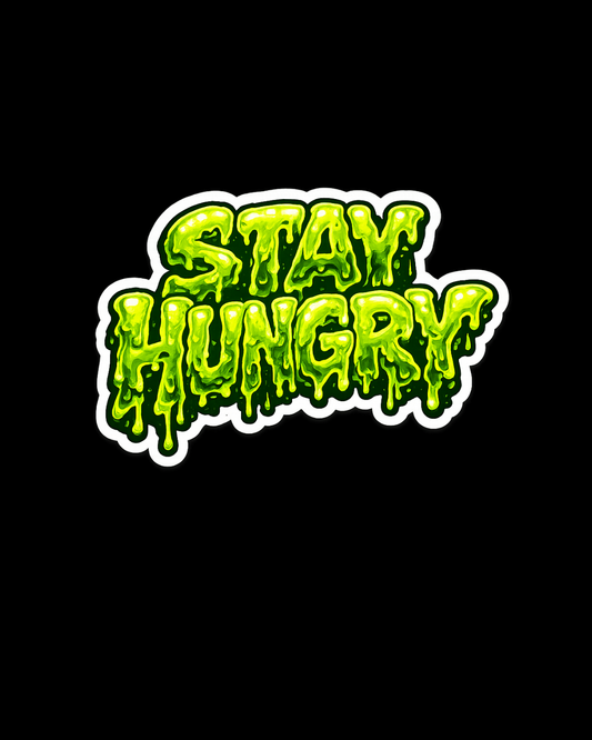 Stay Hungry Stickers