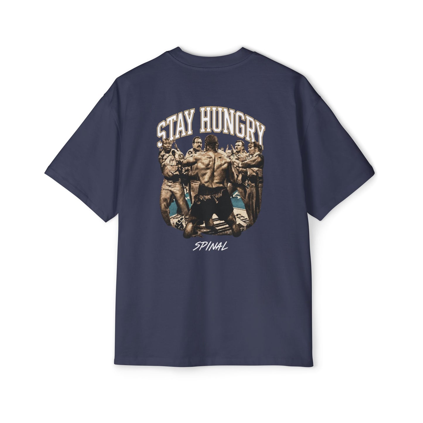Stay Hungry Oversized Tee — 'Tyson Spinal' Graphic Men's T-Shirt