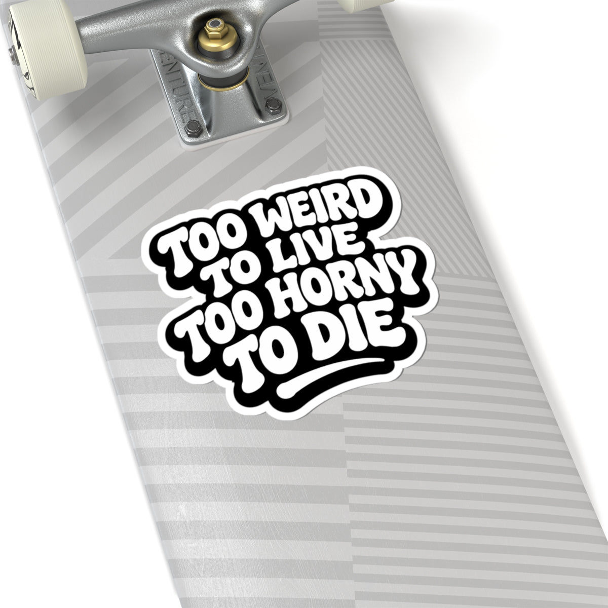 Weird & Horny Stickers